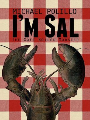 cover image of I'm Sal the Soft Boiled Mobster